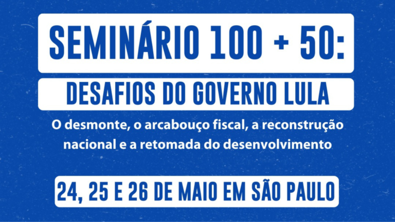 Seminário debaterá desafios do governo Lula e reconstrução do país