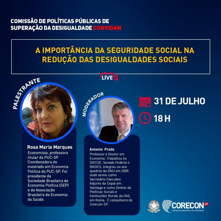 Debate Corecon-SP sobre Seguridade Social e Redução das Desigualdades Sociais, com a Profa Rosa Marques