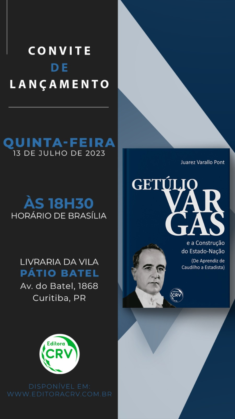 Lançamento do livro “Getúlio Vargas e a construção do Estado Novo”